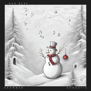 Snowman (Acoustic)