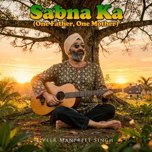 Sabna Ka (One Father, One Mother)