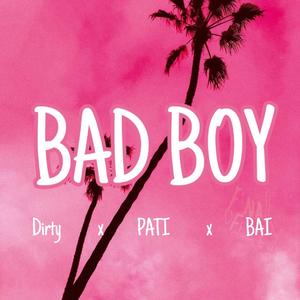 BAD BOY prod.LCFLASH