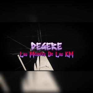 DEGERE