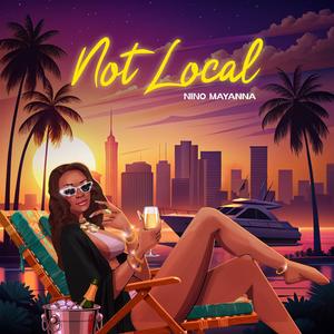 Not Local