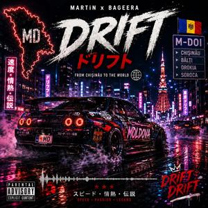 Drift (feat. Bageera)