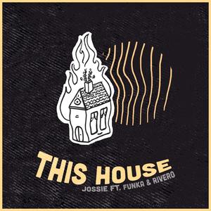 This House (feat. Funka & Rivero)