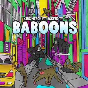 Baboons (feat. Bckend Ty)