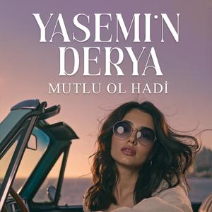 Mutlu Ol Hadi