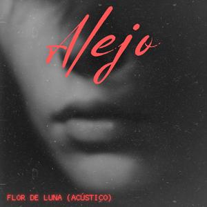 Flor de luna (Acústico)