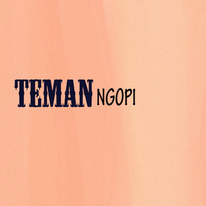 Teman Ngopi (Acoustic)