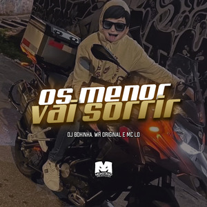 Os Menor Vai Sorrir