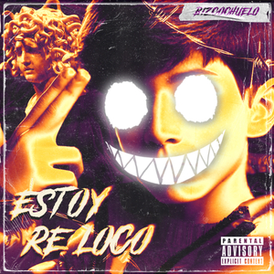 Estoy Re Loco