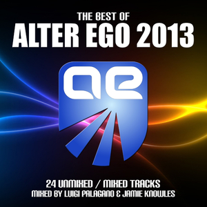 Alter Ego - Best Of 2013 (Continuous Progressive Mix)