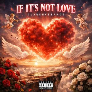 if its not love