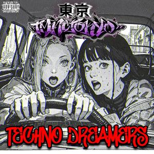 Techno dreamers