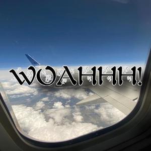 Woahhh!