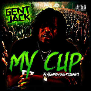 My Cup (feat. King Killumbia)