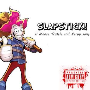 Slapstick!