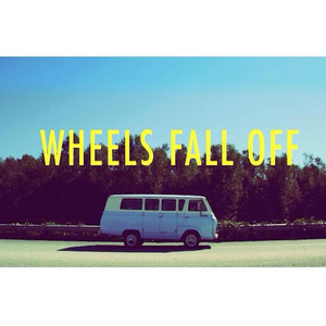 Wheels Fall off (feat. Scarlet Parke)