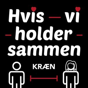 Hvis Vi Holder Sammen