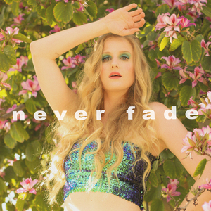 Never Fade