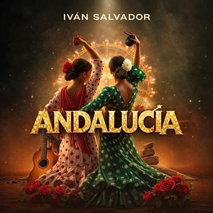ANDALUCIA (Radio Edit)