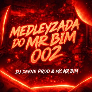 Medleyzada do Mr Bim 002