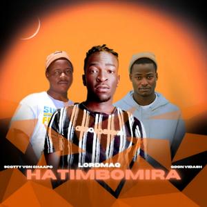 HATIMBOMIRA (feat. Scotty & Goon Vidash)