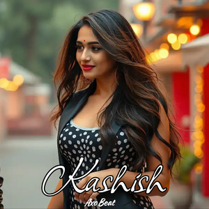 Kashish