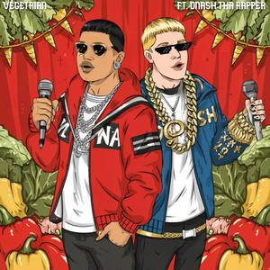 VEGETARIAN (feat. Dnash Tha Rapper)