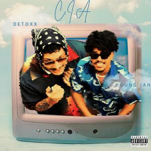 C.I.A (feat. Young Jah)