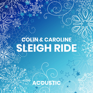 Sleigh Ride (Acoustic)