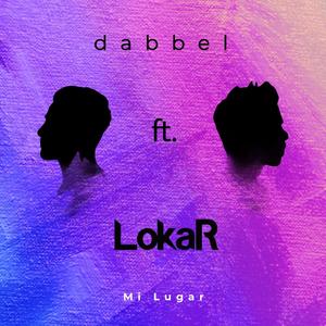 Mi Lugar (feat. Lokar)