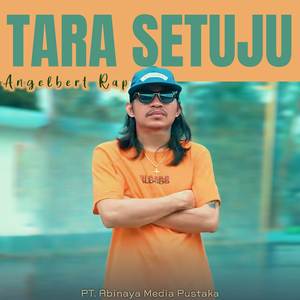 TARA SETUJU