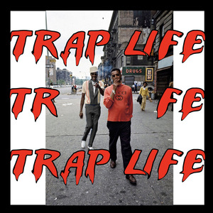 Trap Life