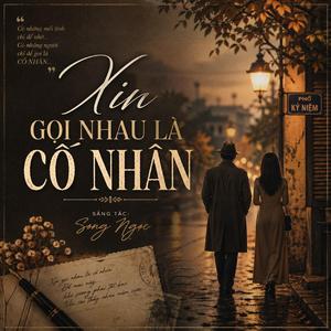 Xin Gọi Nhau Là Cố Nhân | Tình Ca Bất Hủ