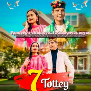 7 Tottey (feat. Sangeeta Aryan)