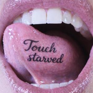 Touch Starved