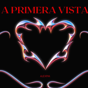 A PRIMERA VISTA