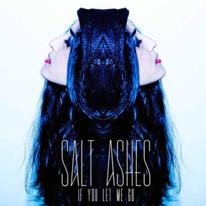 If You Let Me Go (A Side)