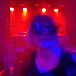 Lubiła Tańczyć Solo