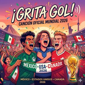 ¡GRITA GOL GOL! - MUNDIAL REMIX