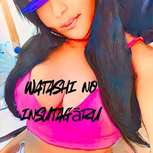 私のインスタガール (My Instagram Girl Japanese Version)