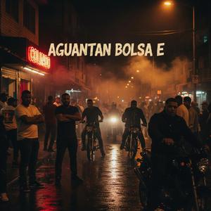 Aguanta Bolsa E