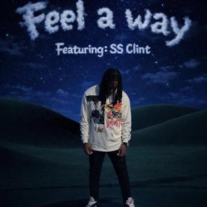 Feel A Way