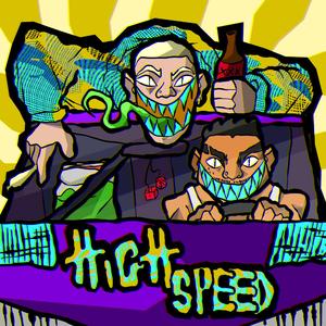 Highspeed (feat. Skribblez & skii)