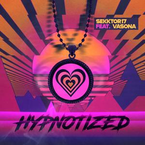 Hypnotized (feat. Vasona)
