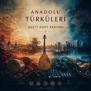Geçti Dost Kervanı (Electronic Aranjman)