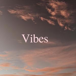 Vibes