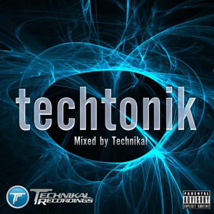 Techtonik (CD 2 - Continuous Mix)
