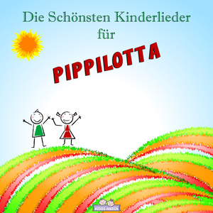 Trost Lied für Pippilotta (Personalisiert)