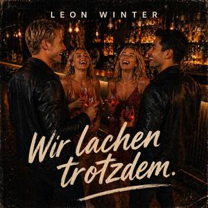 Wir lachen trotzdem
