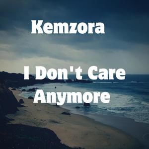 I Don't Care Anymore